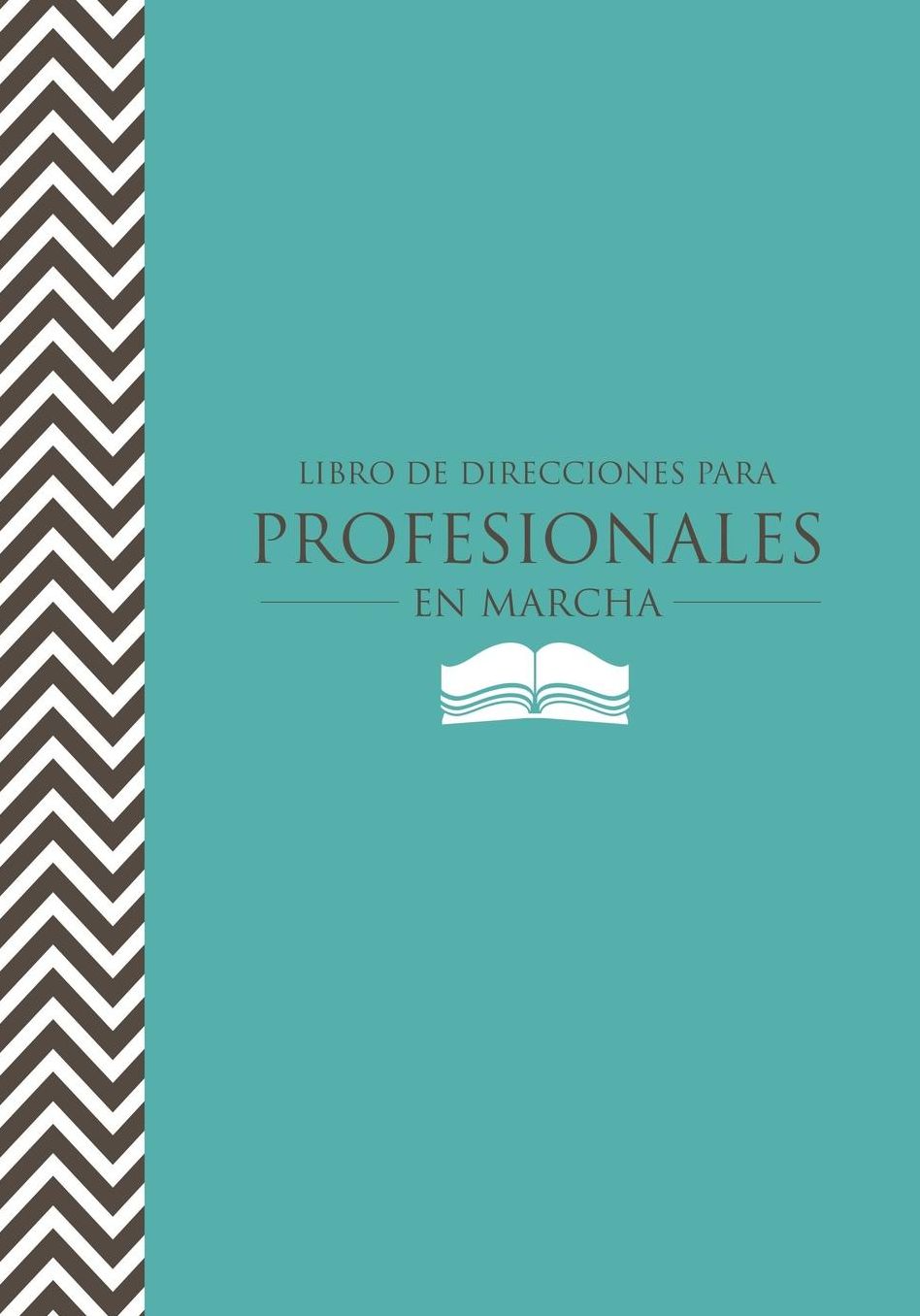 Libro de Direcciones Para Profesionales En Marcha