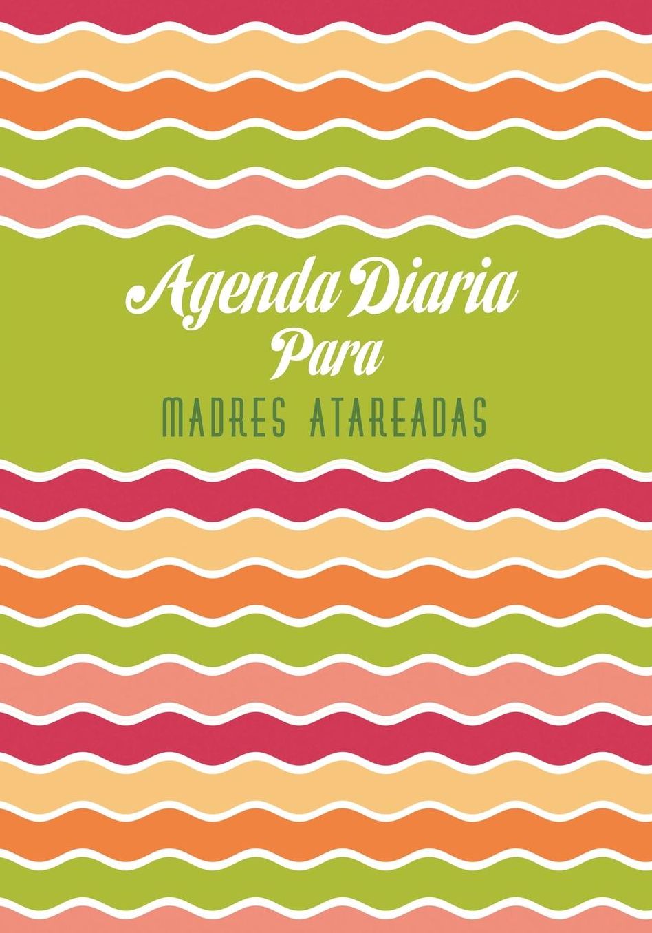 Agenda Diaria Para Madres Atareadas