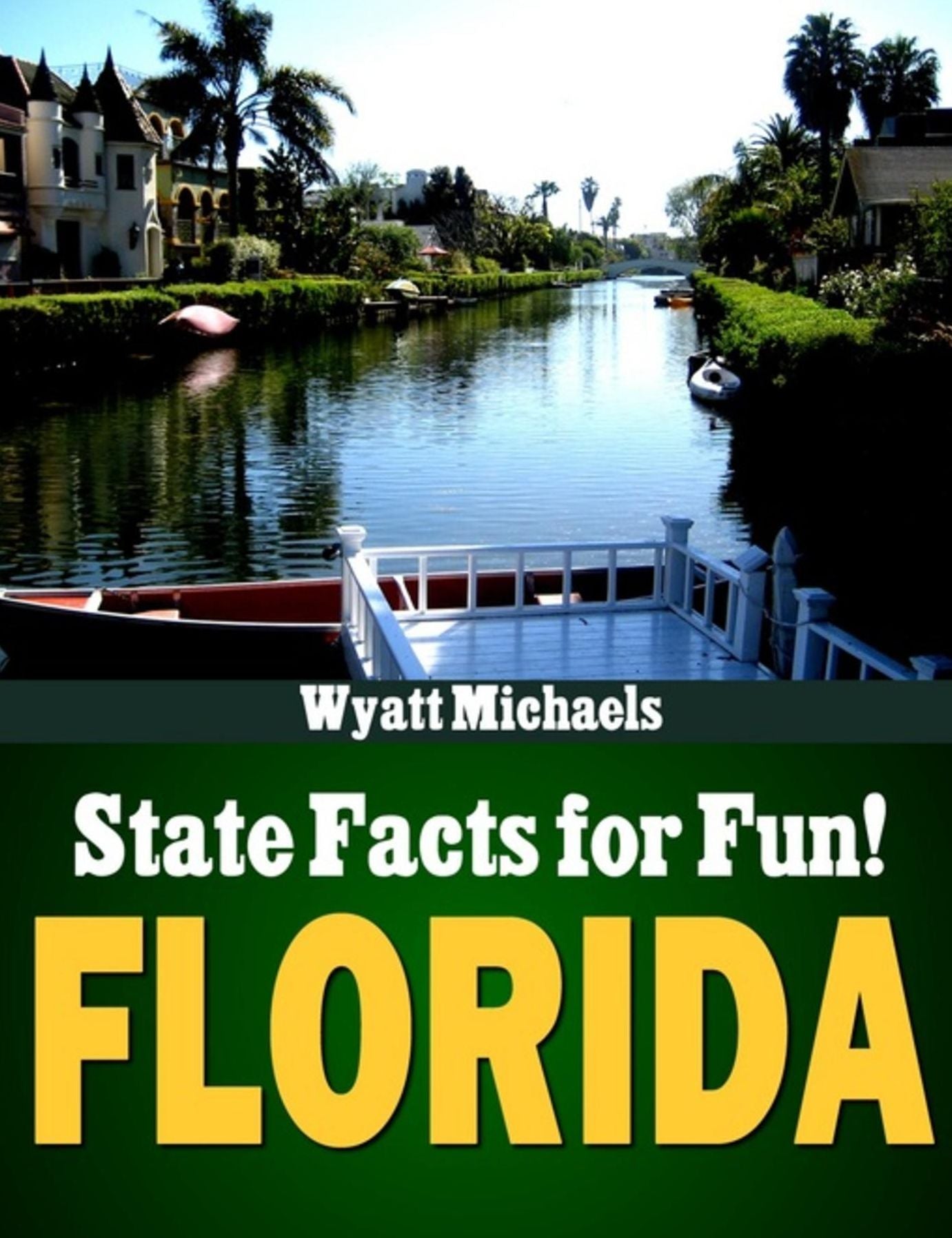 State Facts for Fun! Florida