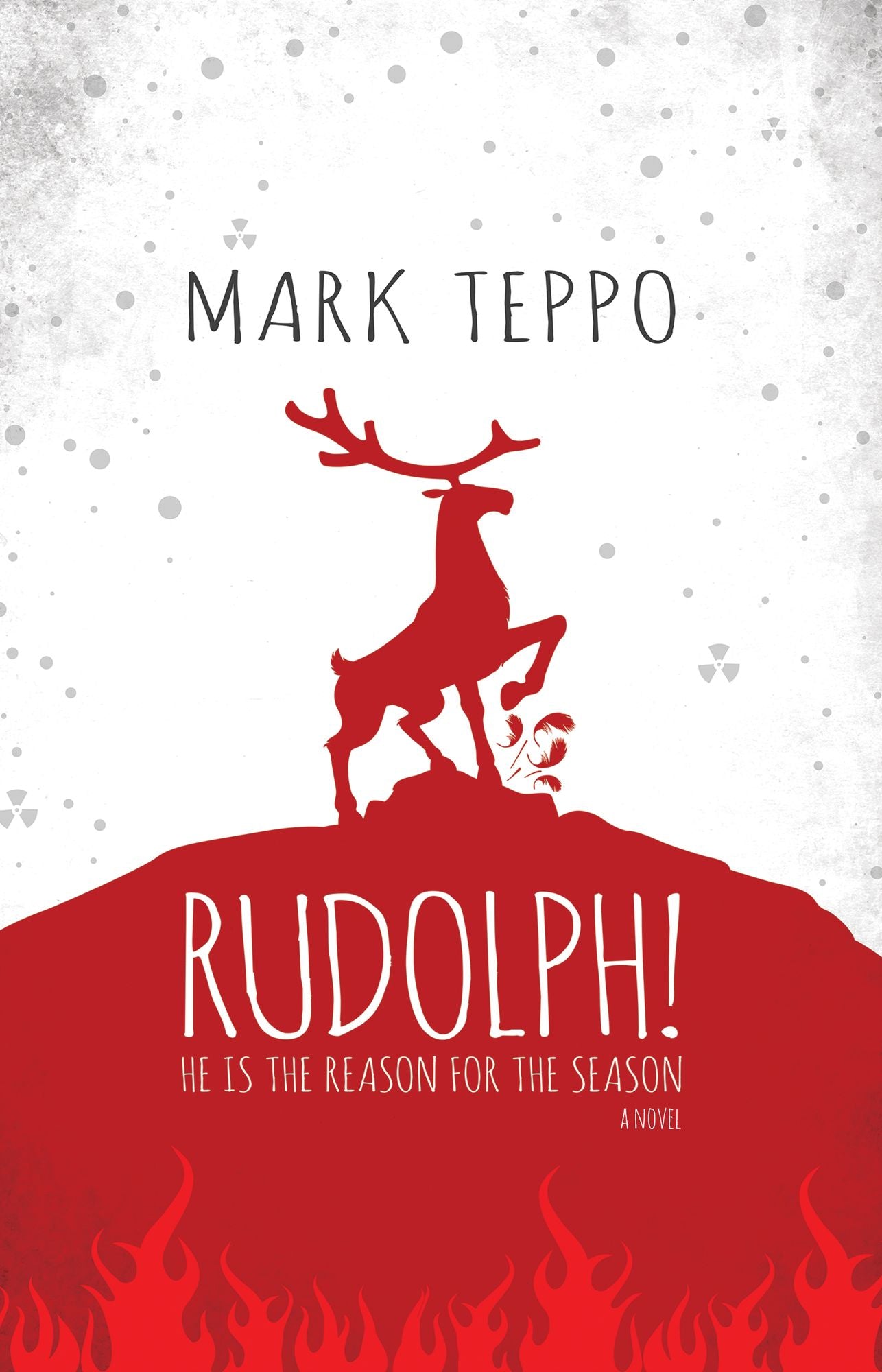 Rudolph!: He Is the Reason for the Season