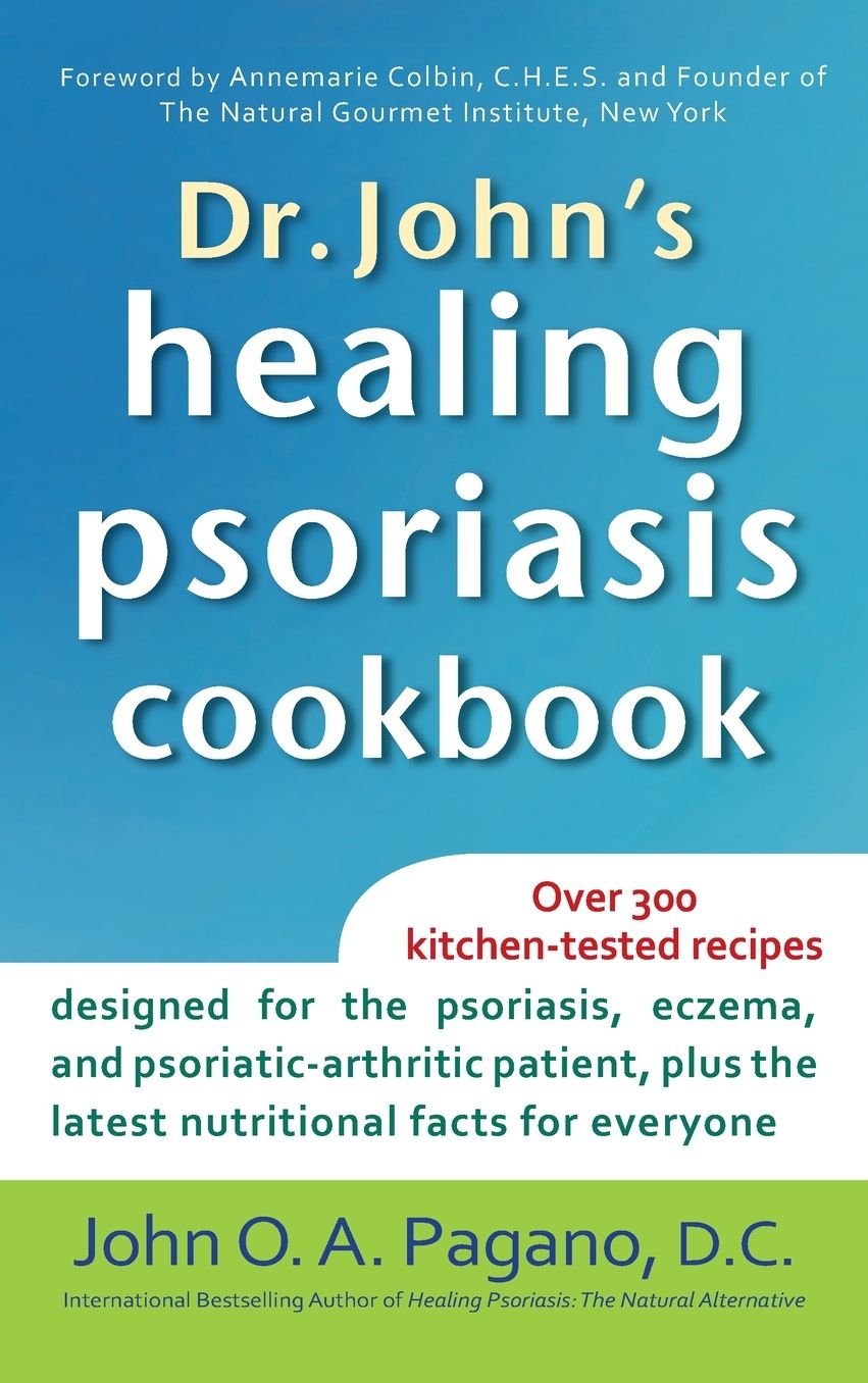 Dr. John's Healing Psoriasis Cookbook
