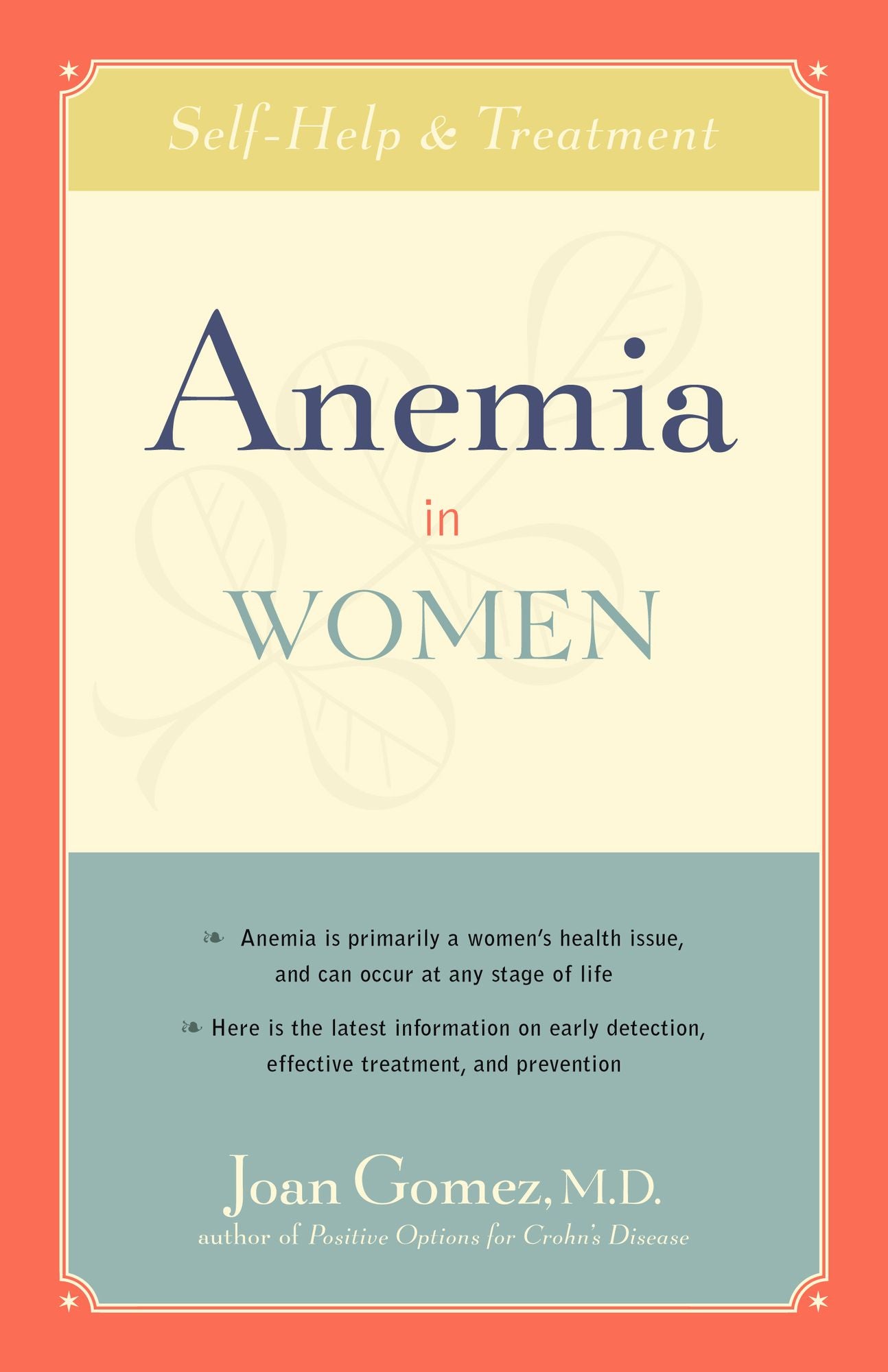 Anemia in Women: Self-Help and Treatment