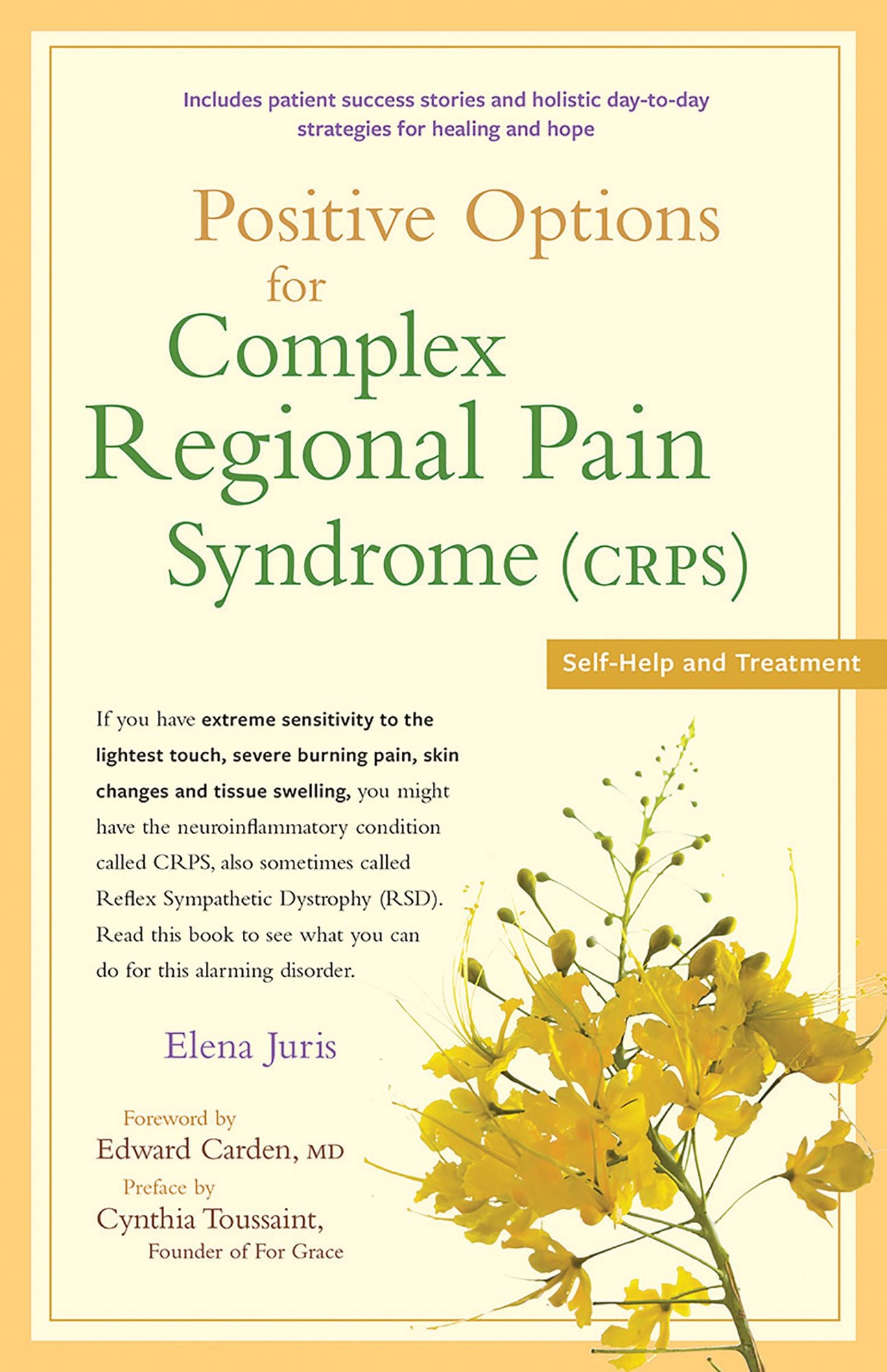 Positive Options for Complex Regional Pain Syndrome (CRPS): Self-Help and Treatment