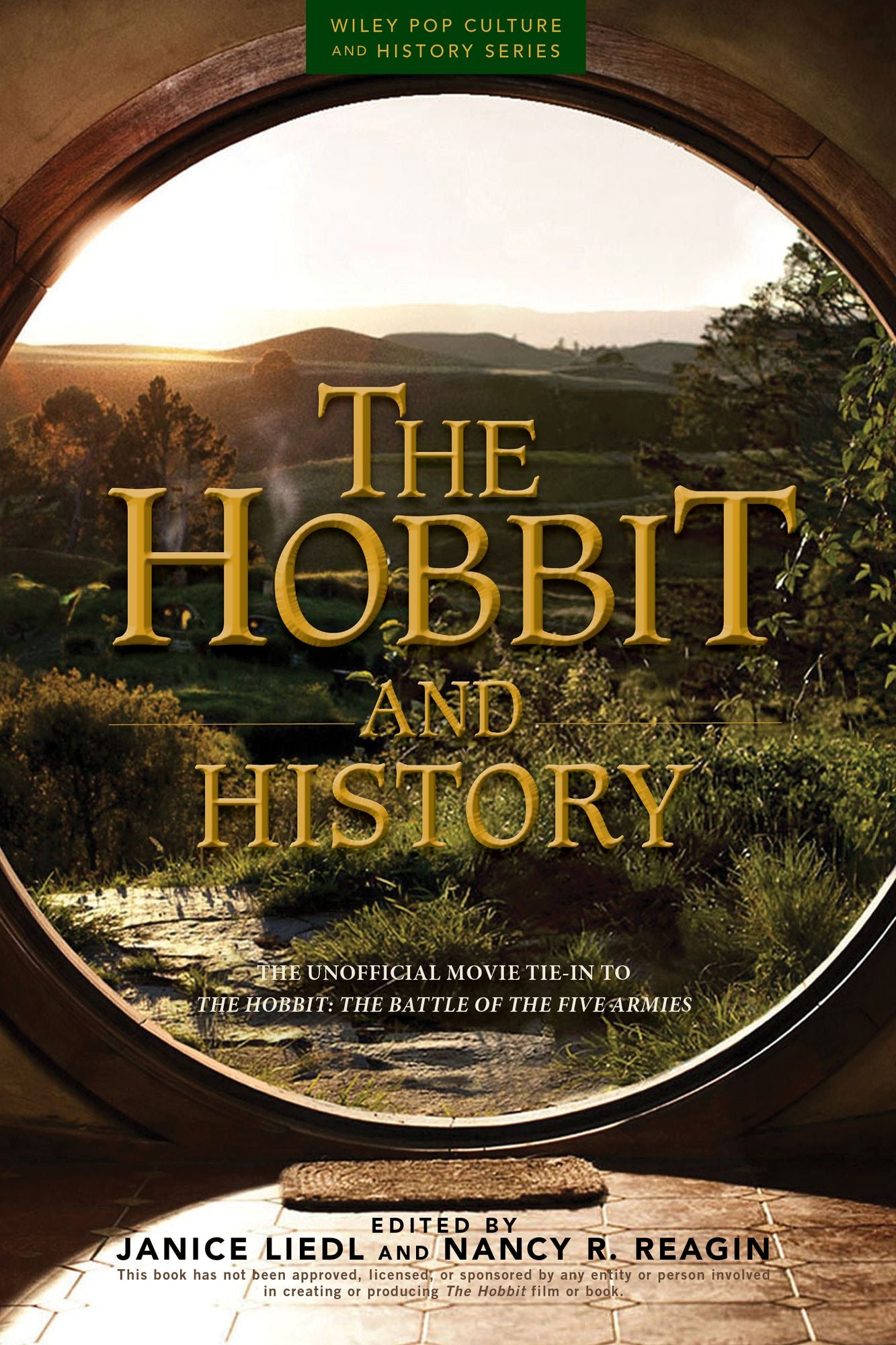 The Hobbit and History: Companion to The Hobbit: The Battle of the Five Armies