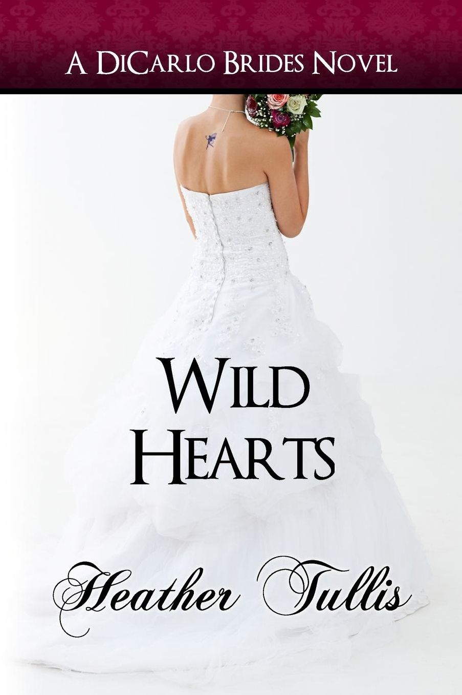 Wild Hearts: DiCarlo Brides bk 5