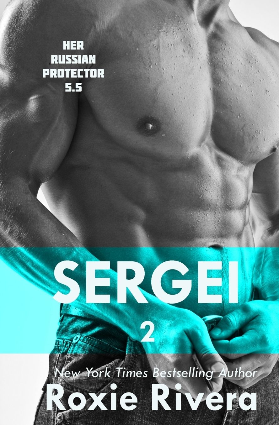Sergei II (Her Russian Protector #5.5)
