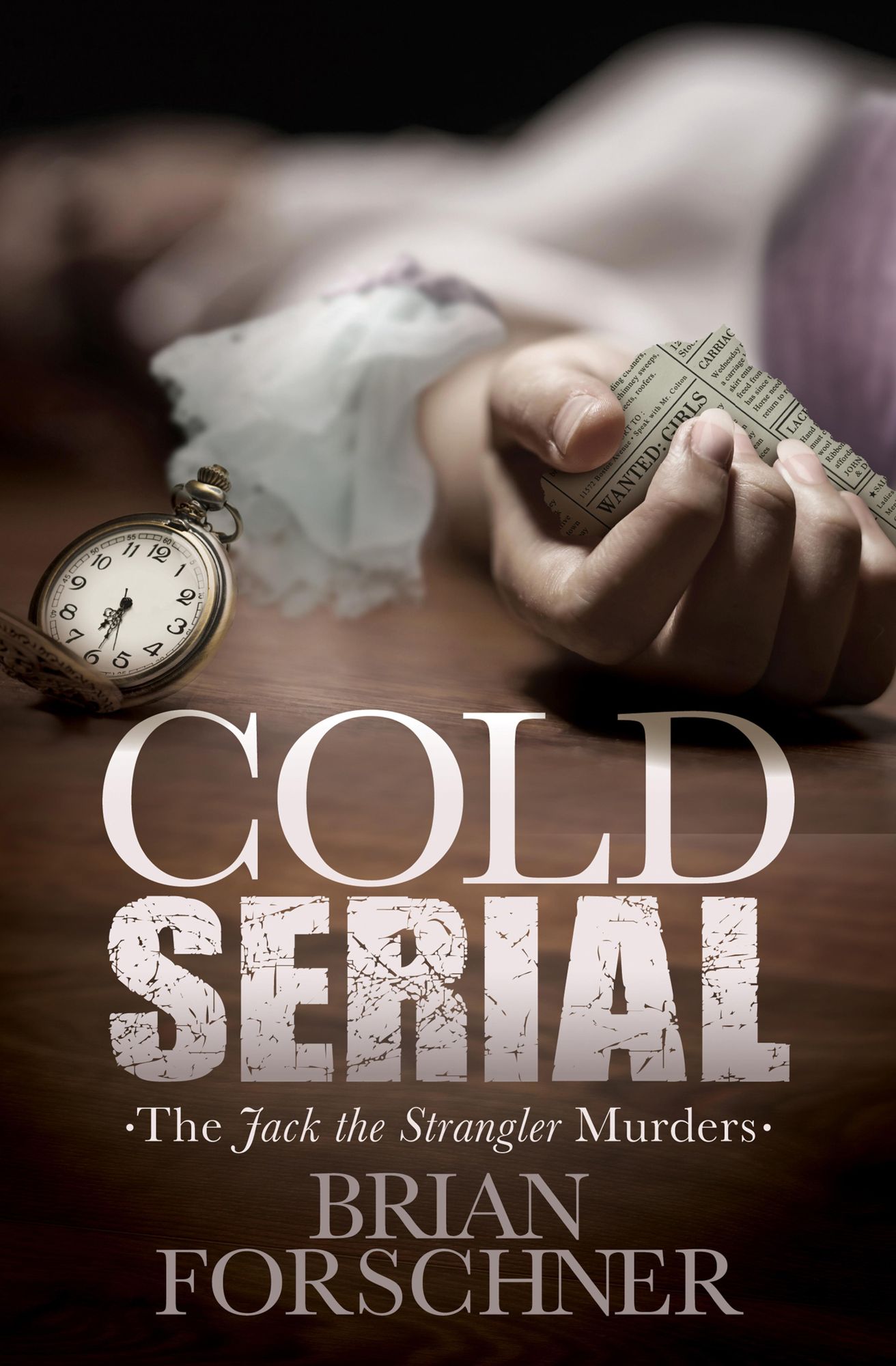 Cold Serial: The Jack The Strangler Murders