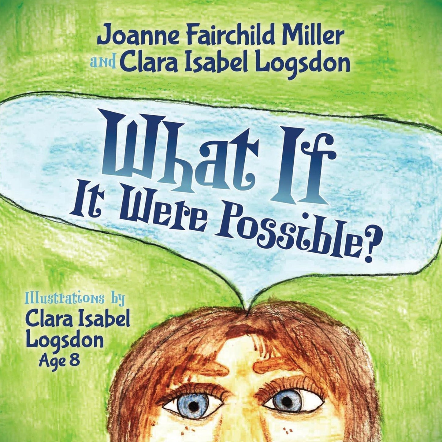 What If It Were Possible
