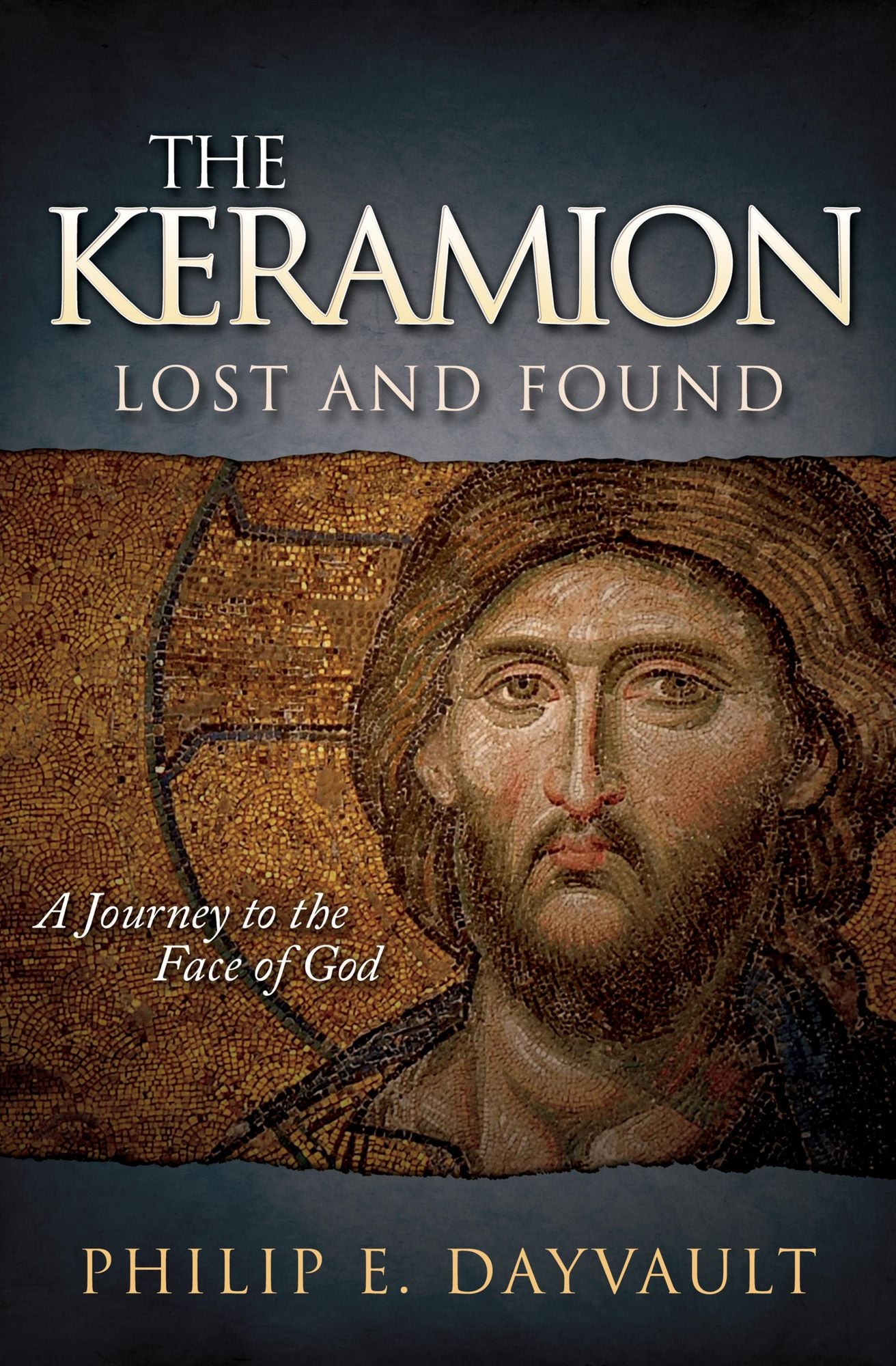 The Keramion, Lost and Found: A Journey to the Face of God