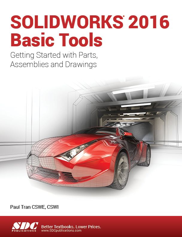 Solidworks 2016: Basic Tools