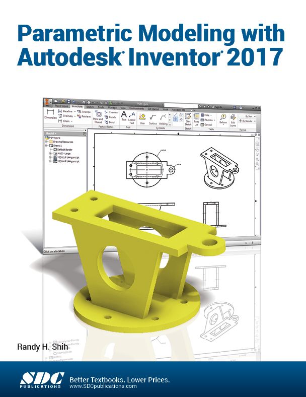 Parametric Modeling With Autodesk Inventor 2017