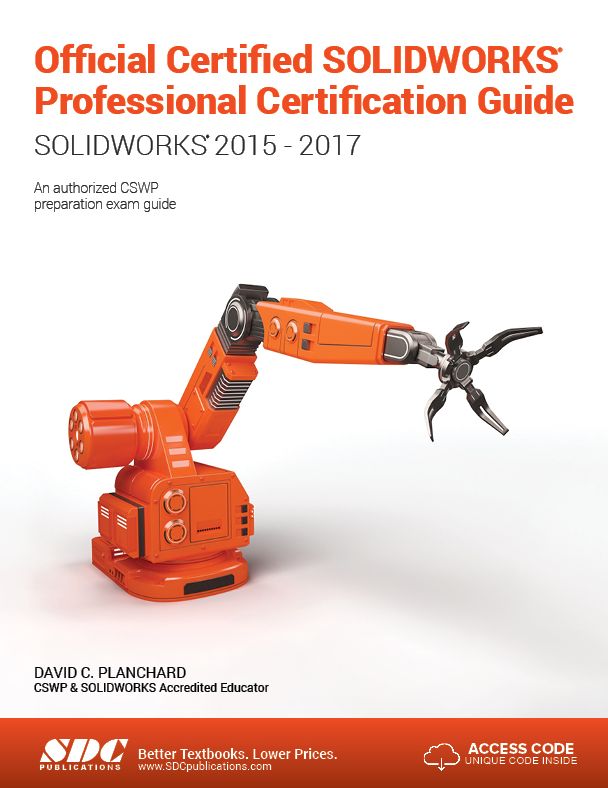 Official Certified SOLIDWORKS Professional Certification Guide(SOLIDWORKS 2015 - 2017)