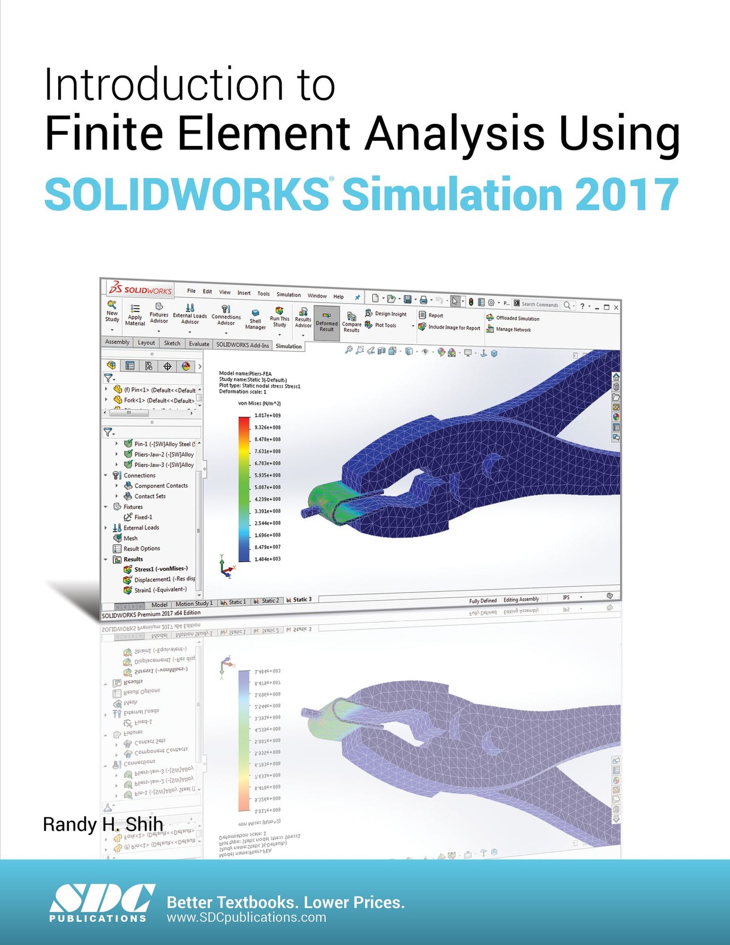 Introduction to Finite Element Analysis Using SOLIDWORKS Simulation 2017