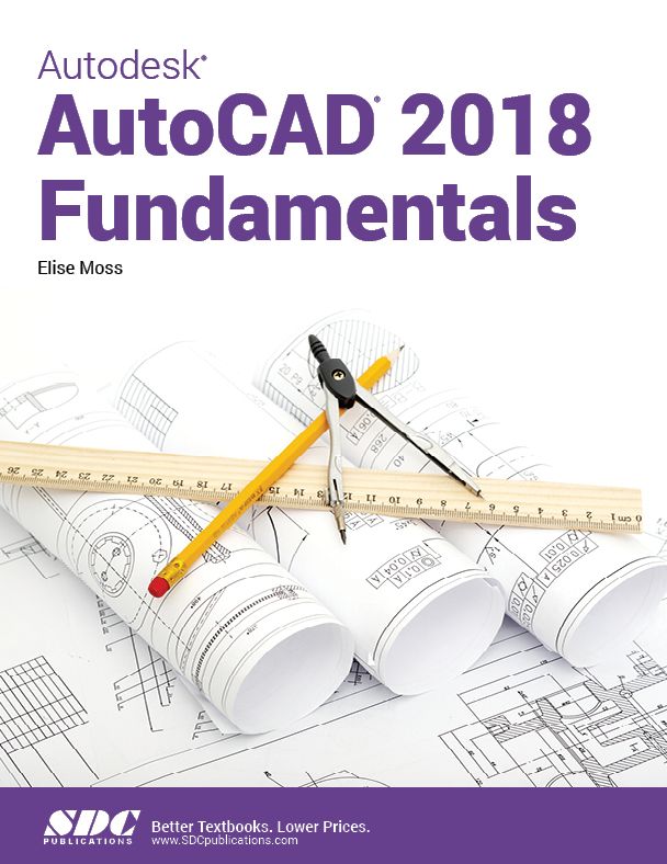 Autodesk AutoCAD 2018 Fundamentals