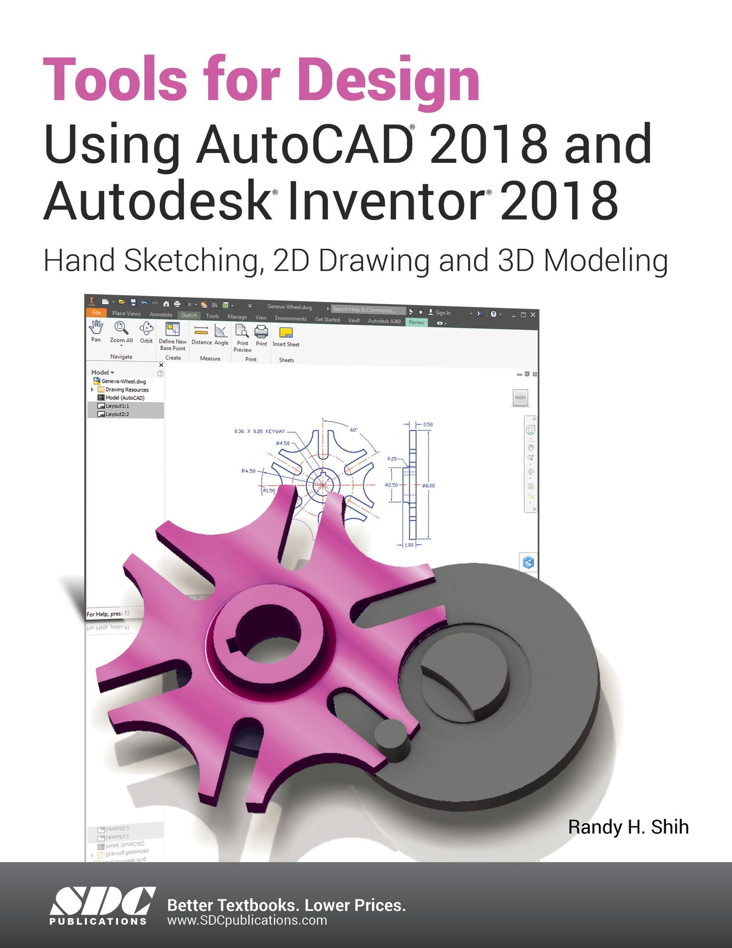 Tools for Design Using Autocad 2018 and Autodesk Inventor 2018