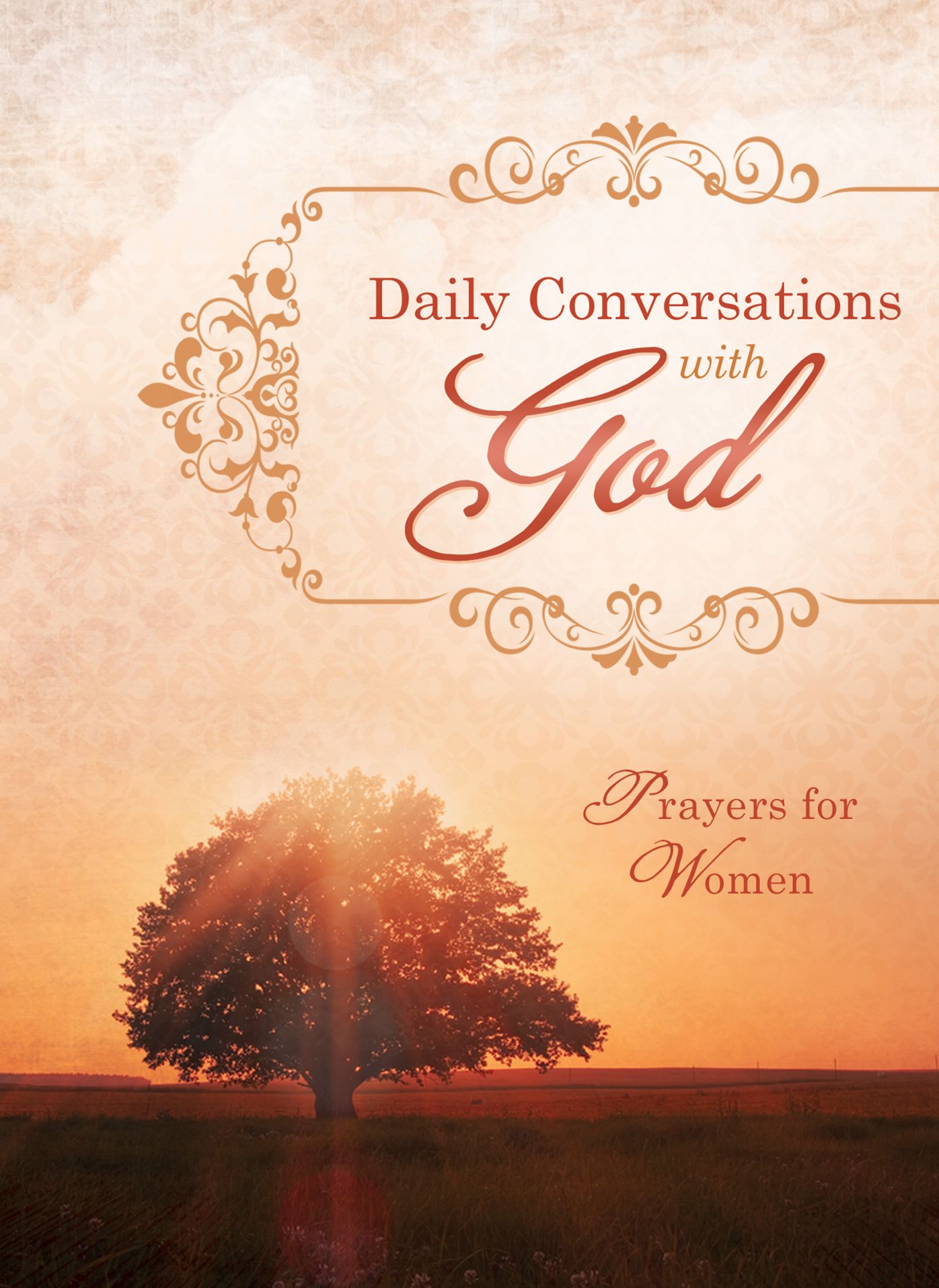 Daily Conversations with God: Prayers for Women