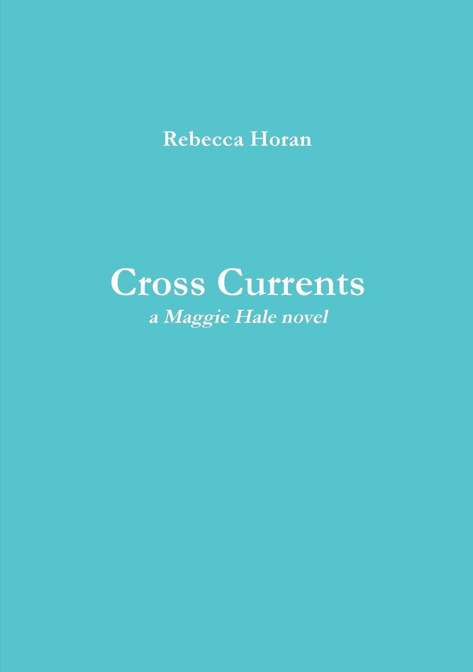 Cross Currents