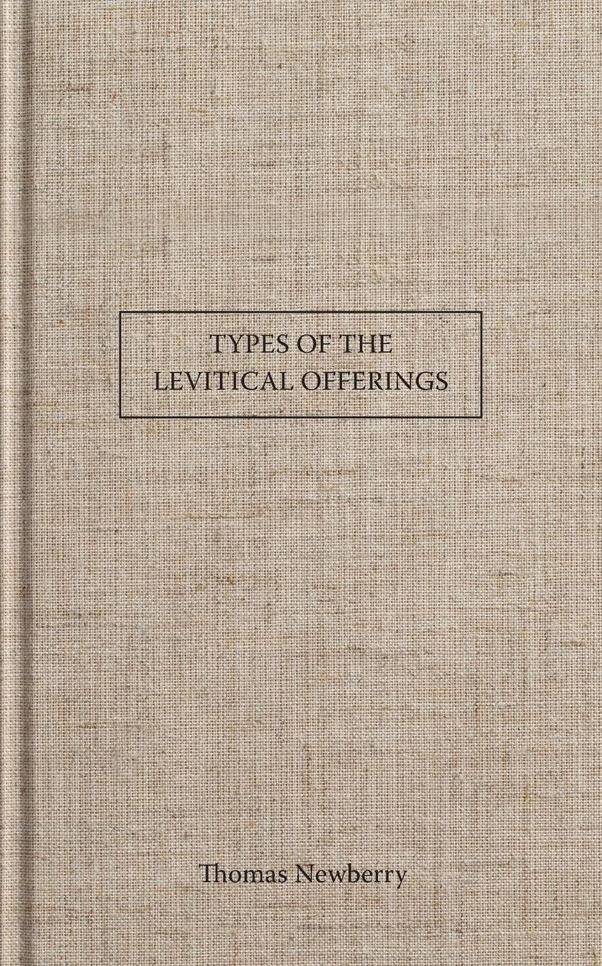 Types of the Levitical Offerings