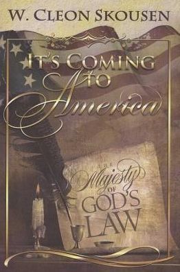 It's Coming To America: The Majesty of God's Law