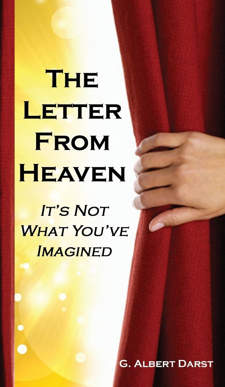 The Letter from Heaven: It's Not What You've Imagined