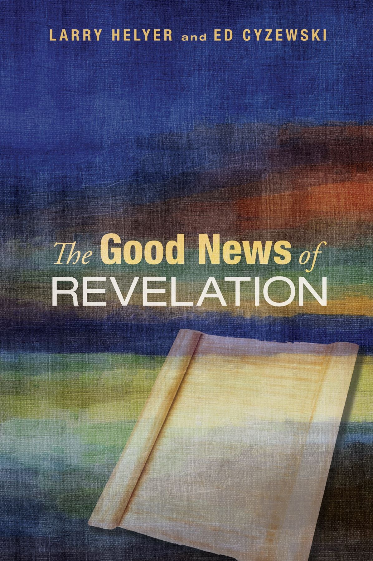 The Good News of Revelation :