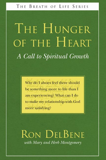 The Hunger of the Heart: A Call to Spiritual Growth