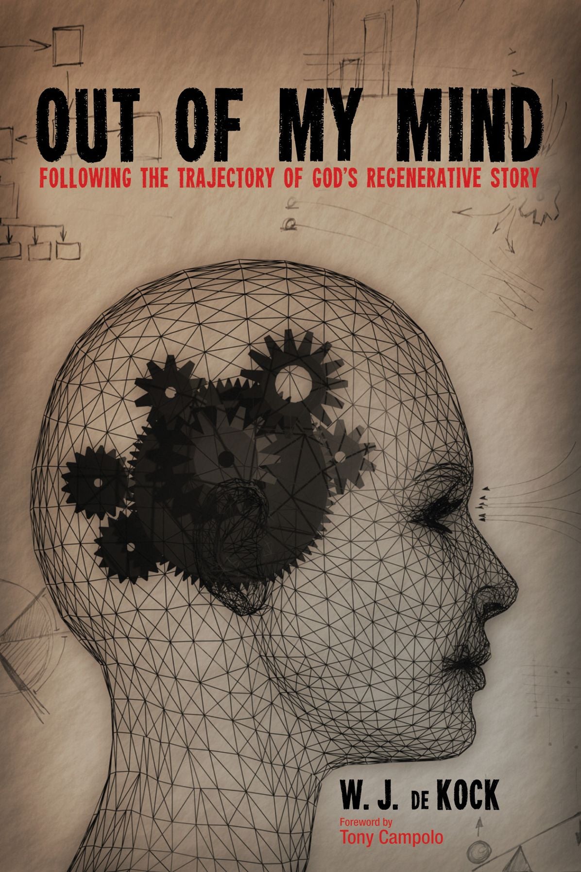 Out of My Mind: Following the Trajectory of God's Regenerative Story