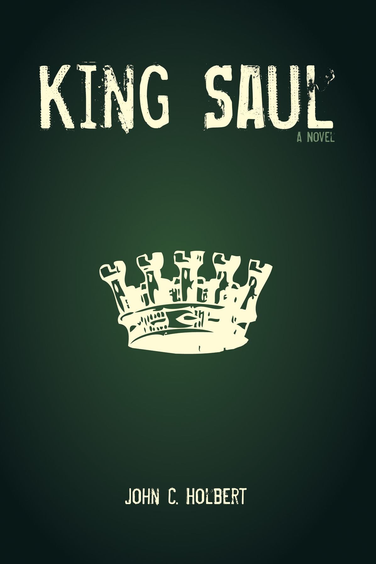 King Saul: A Novel