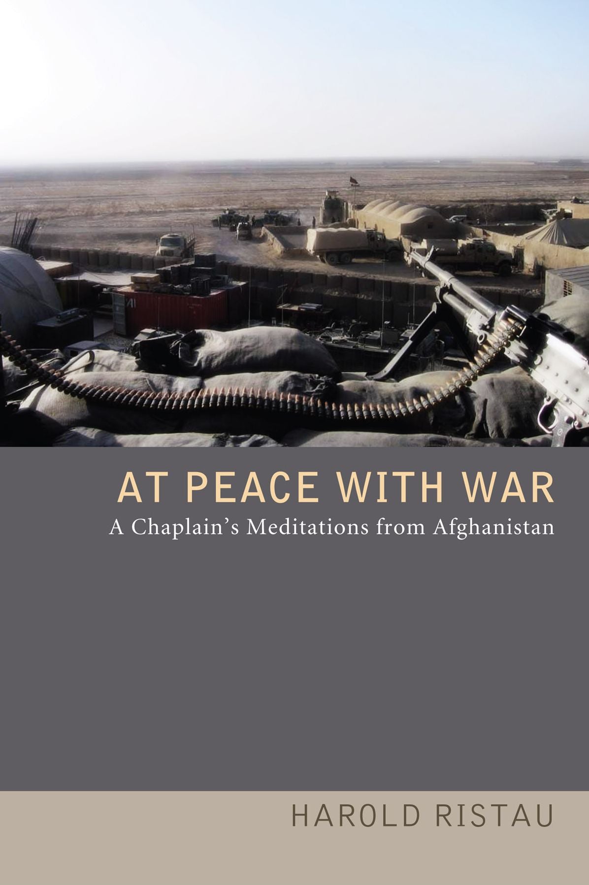 At Peace with War: A Chaplain's Meditations from Afghanistan