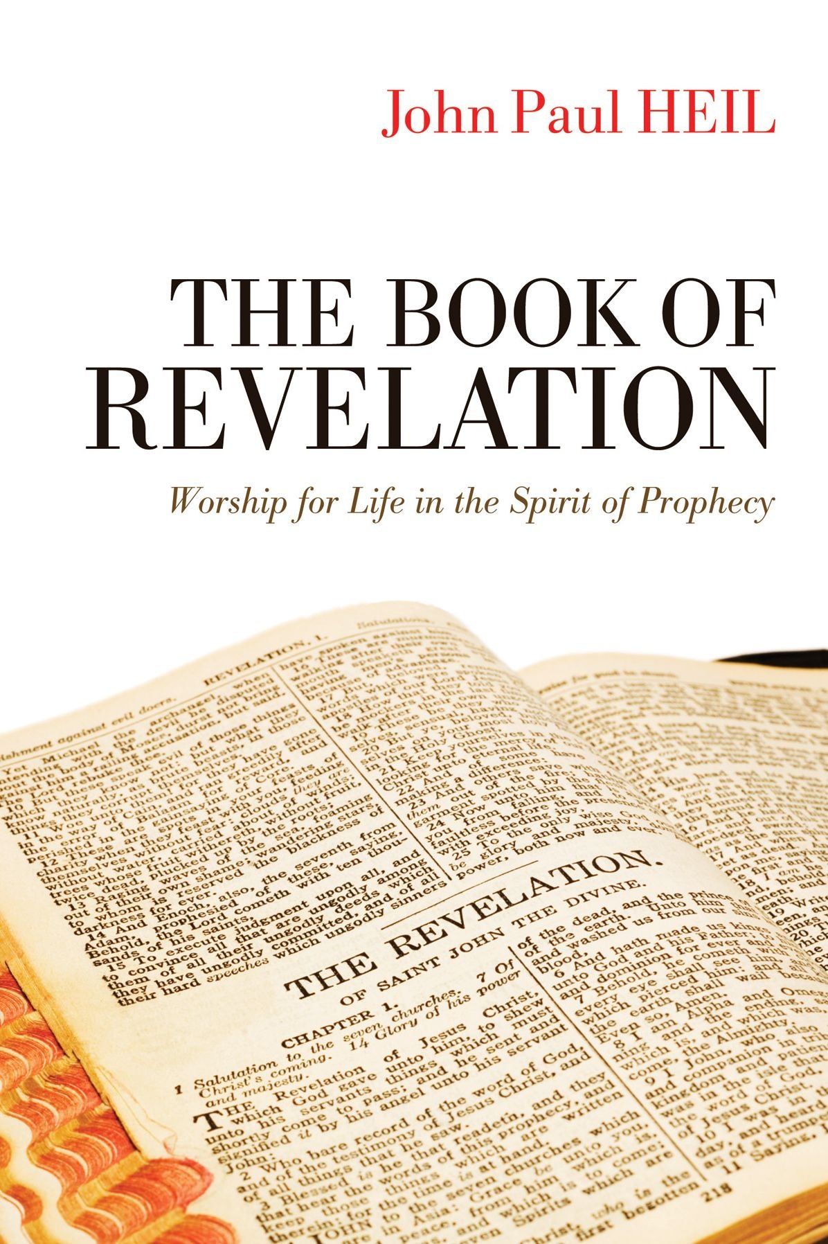 The Book of Revelation: Worship for Life in the Spirit of Prophecy
