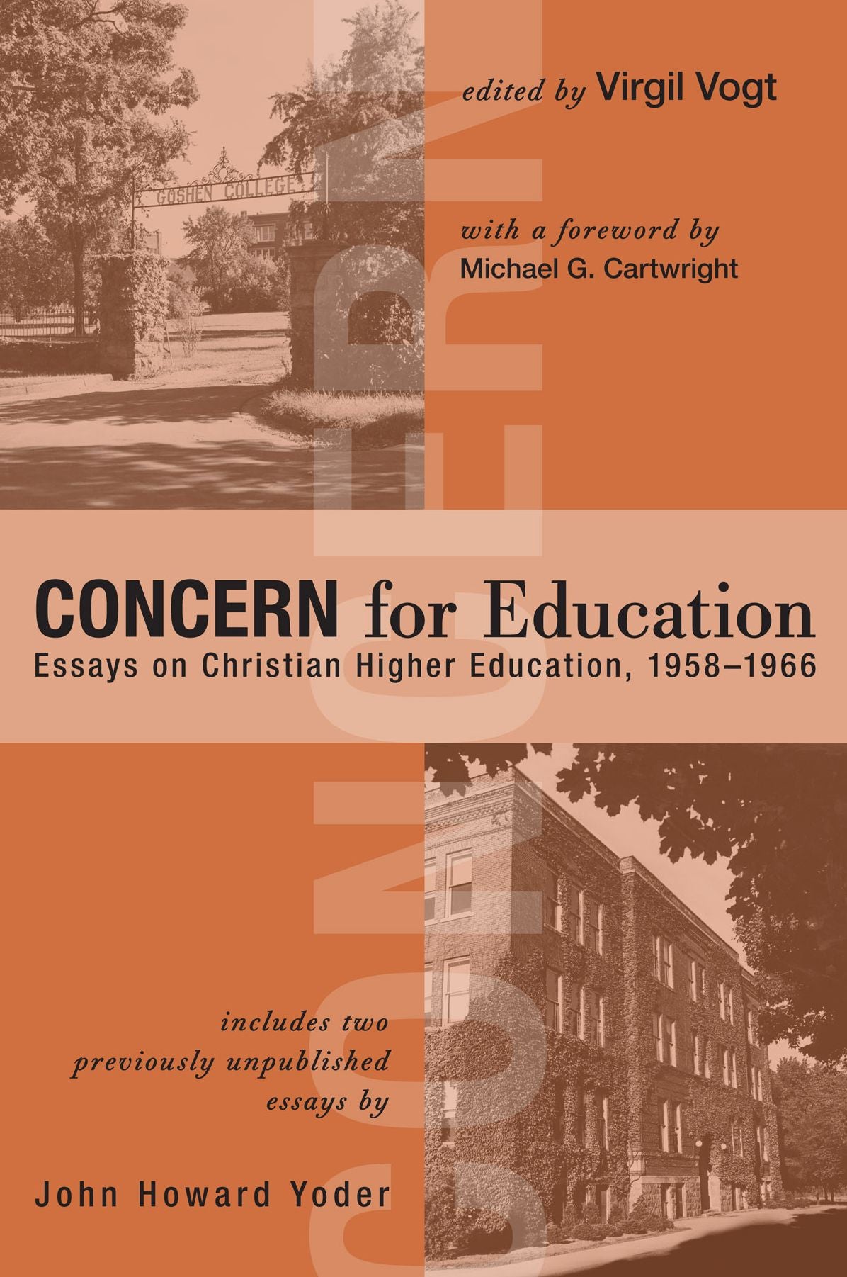 CONCERN for Education: Essays on Christian Higher Education, 1958-1966