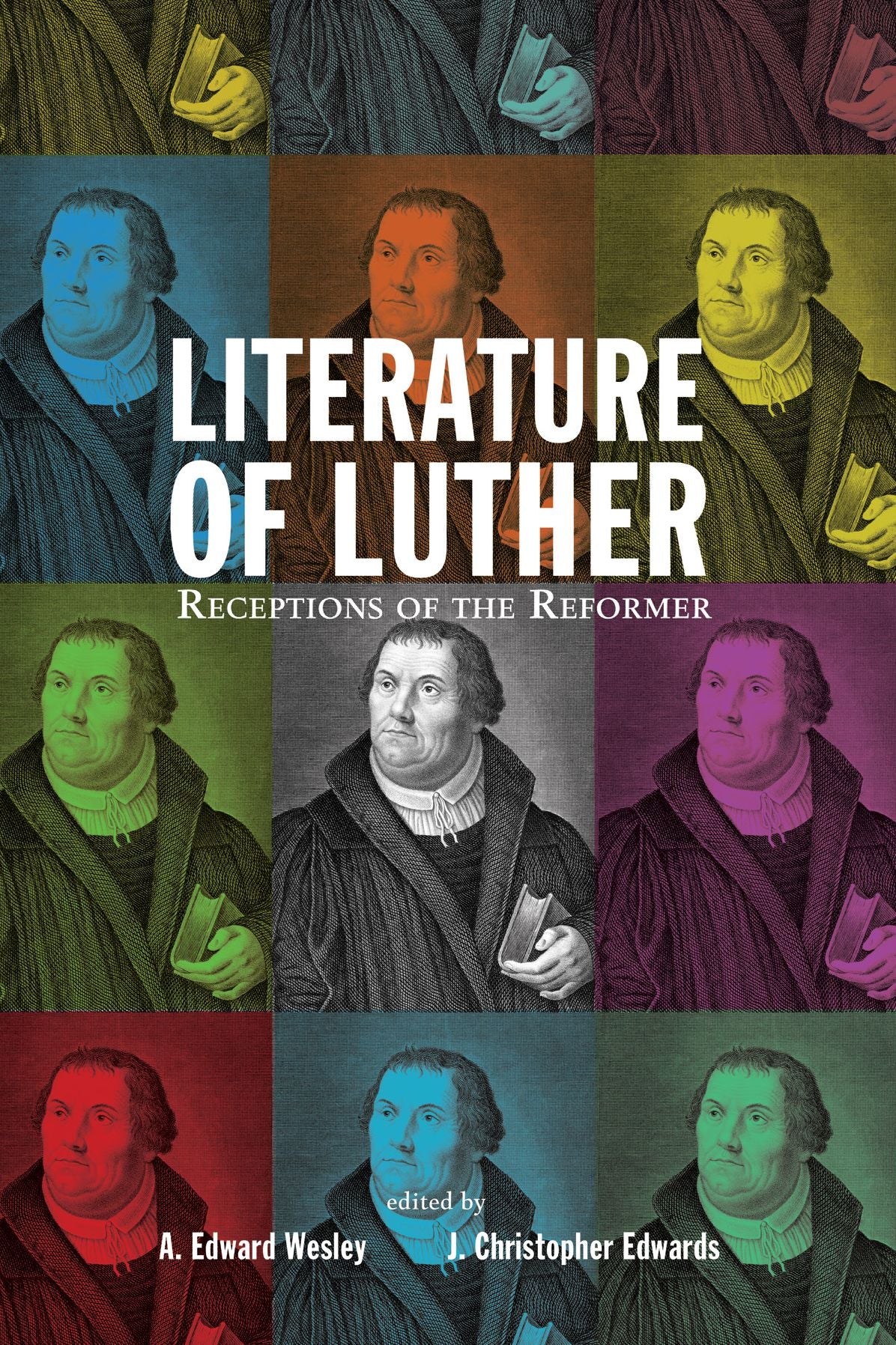 Literature of Luther: Receptions of the Reformer
