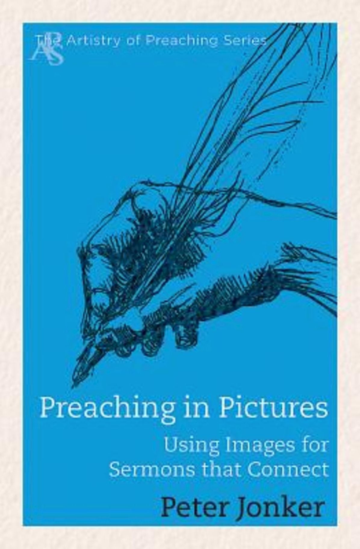 Preaching in Pictures: Using Images for Sermons That Connect