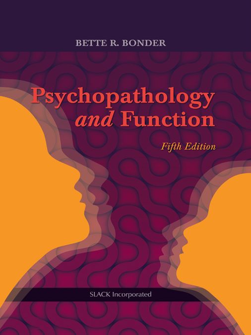 Psychopathology and Function, Fifth Edition
