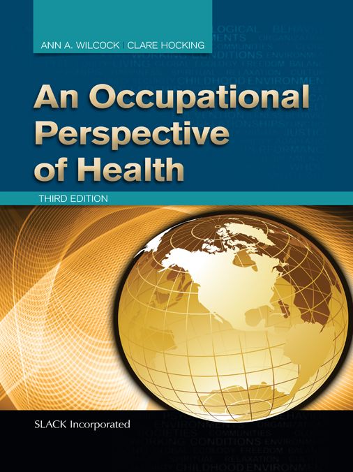 An Occupational Perspective of Health, Third Edition