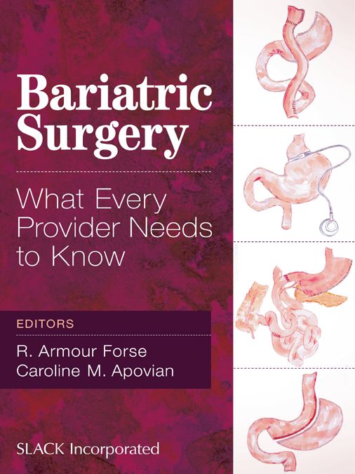 Bariatric Surgery: What Every Provider Needs to Know
