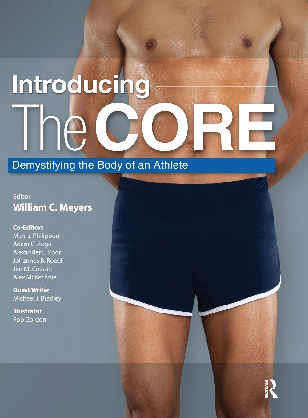 Introducing the Core: Demystifying the Body of an Athlete