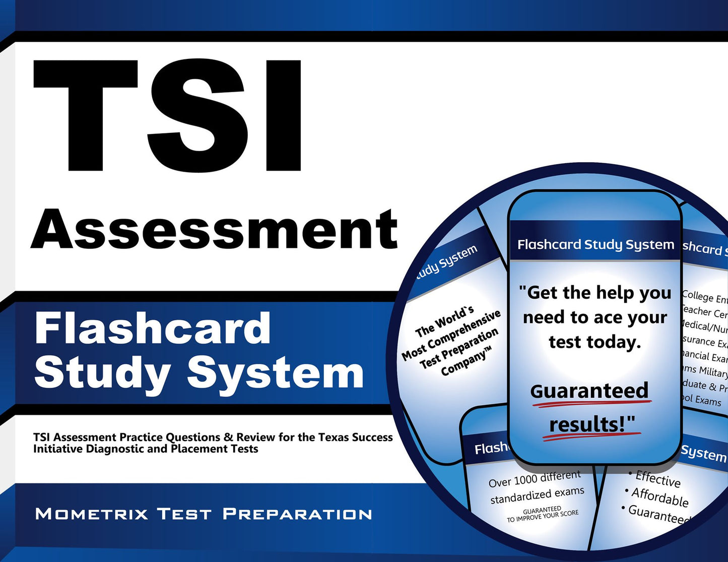 Tsi Assessment Flashcard Study System: Tsi Assessment Practice Questions Review for the Texas Success Initiative Diagnostic and Placement Tests