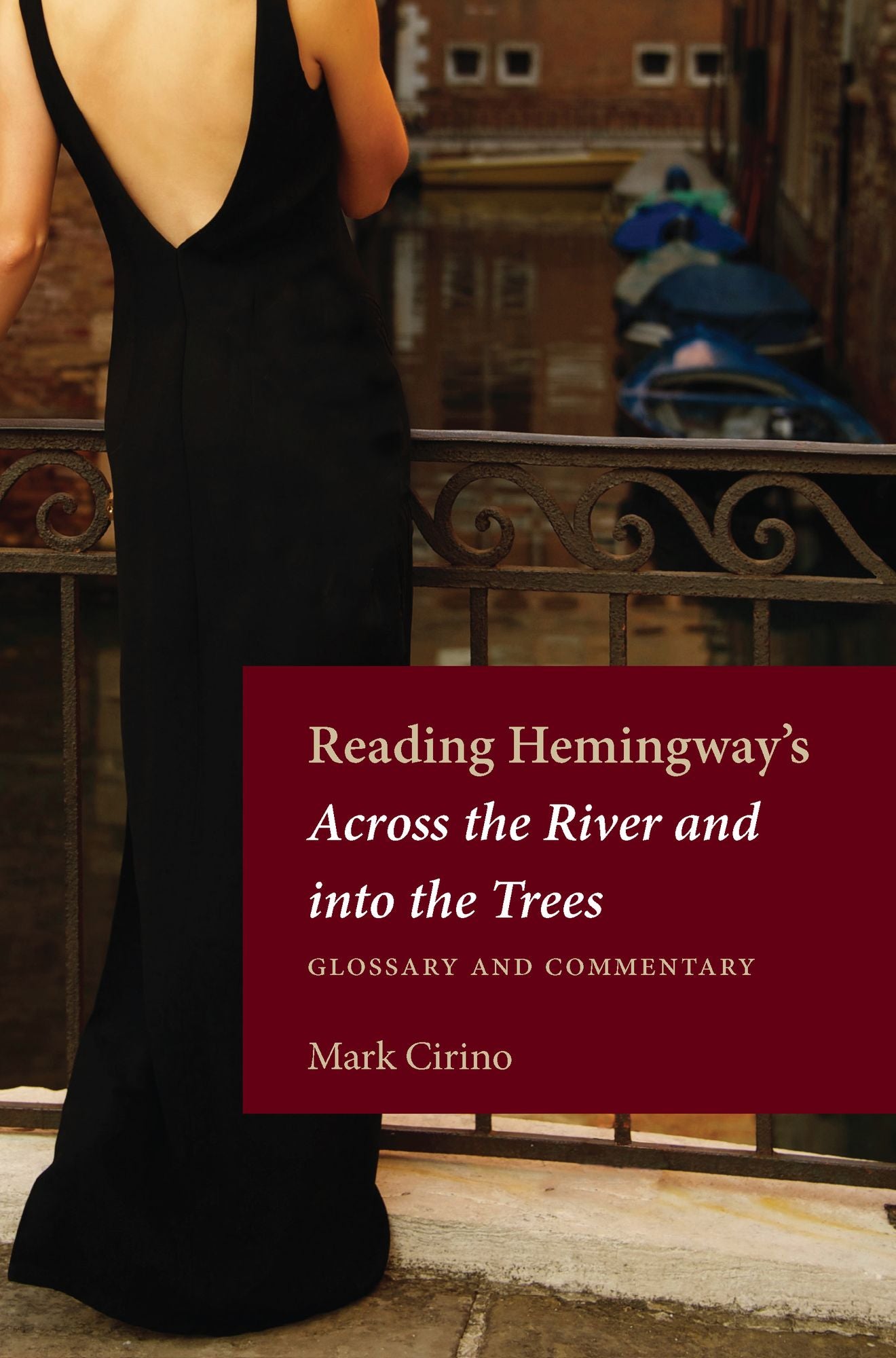 Reading Hemingway's Across the River and into the Trees: Glossary and Commentary