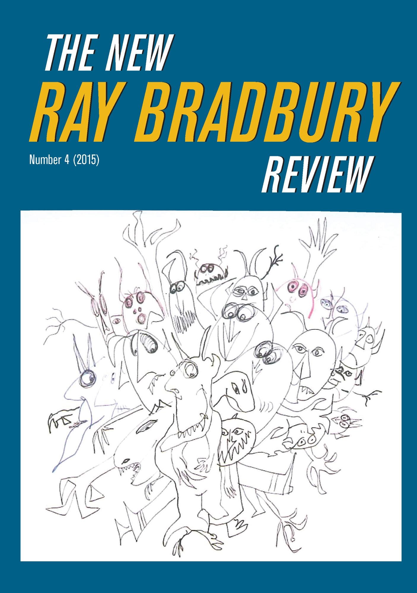 The New Ray Bradbury Review: Number 4 (2015)