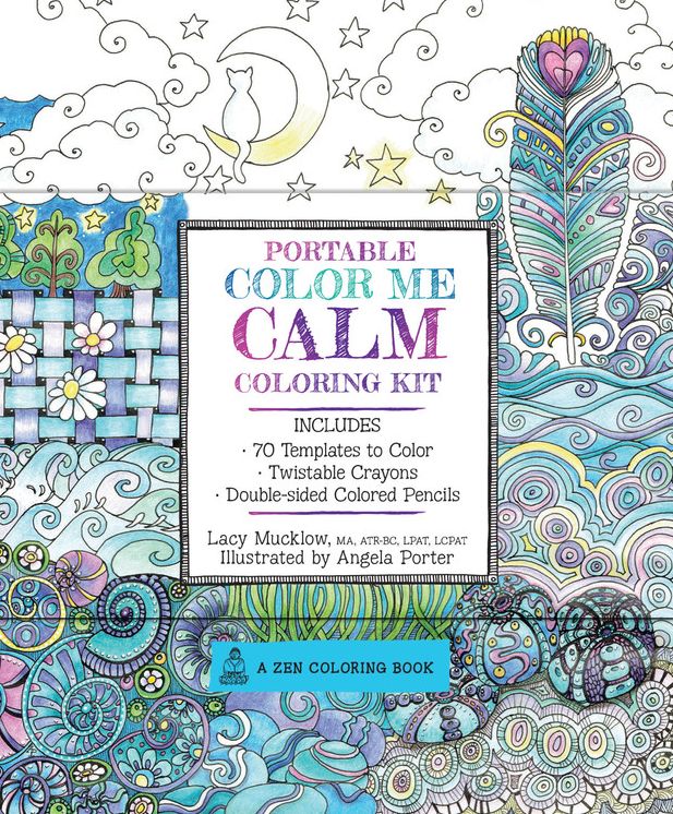 Portable Color Me Calm Coloring Kit: Includes Book, Colored Pencils and Twistable Crayons