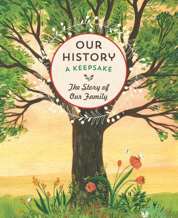 Our History: The Story of Our Family