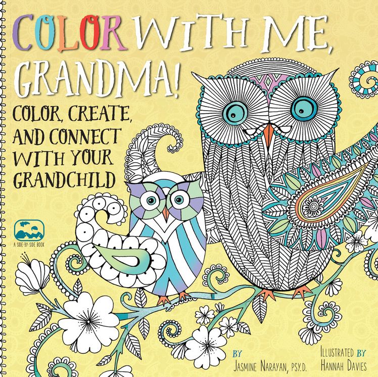 Color with Me, Grandma!: Color, Create, and Connect with Your Grandchild