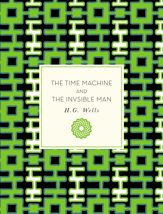 The Time Machine and the Invisible Man
