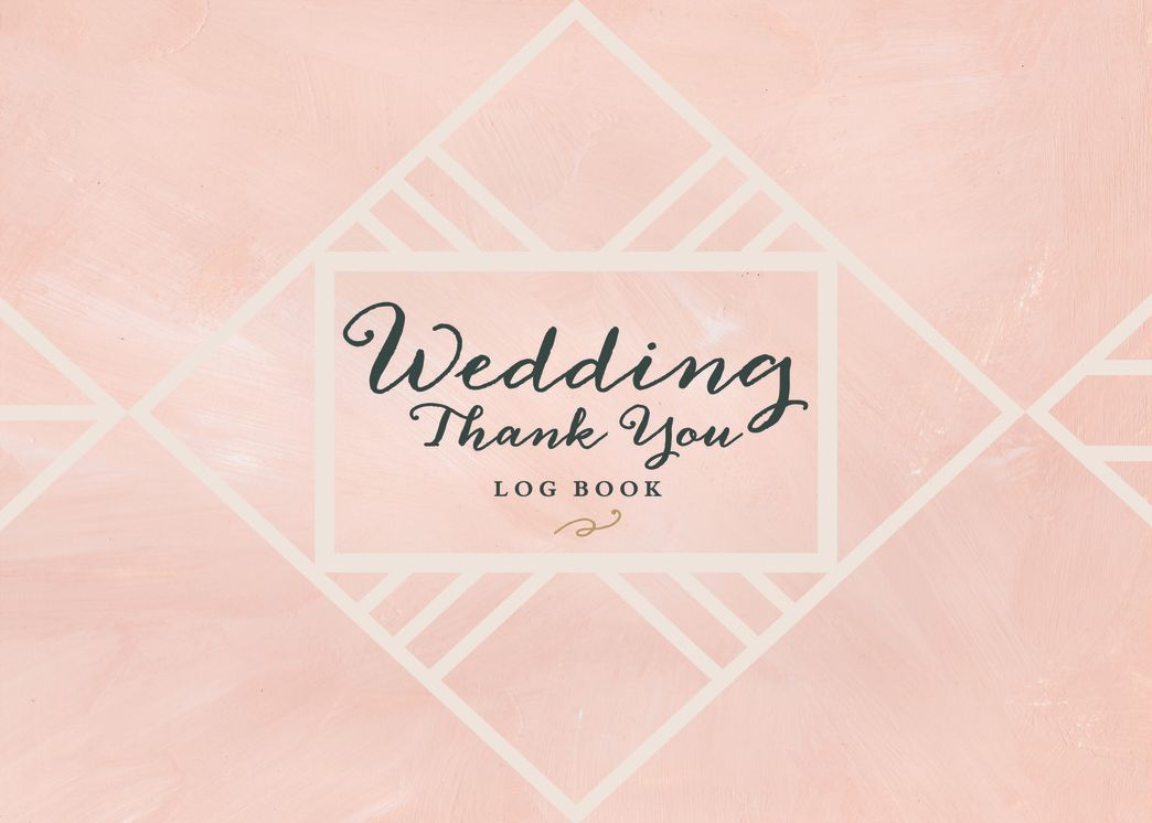 Wedding Thank You Journal: Keep Track of All the Thoughtful Gifts and Gestures
