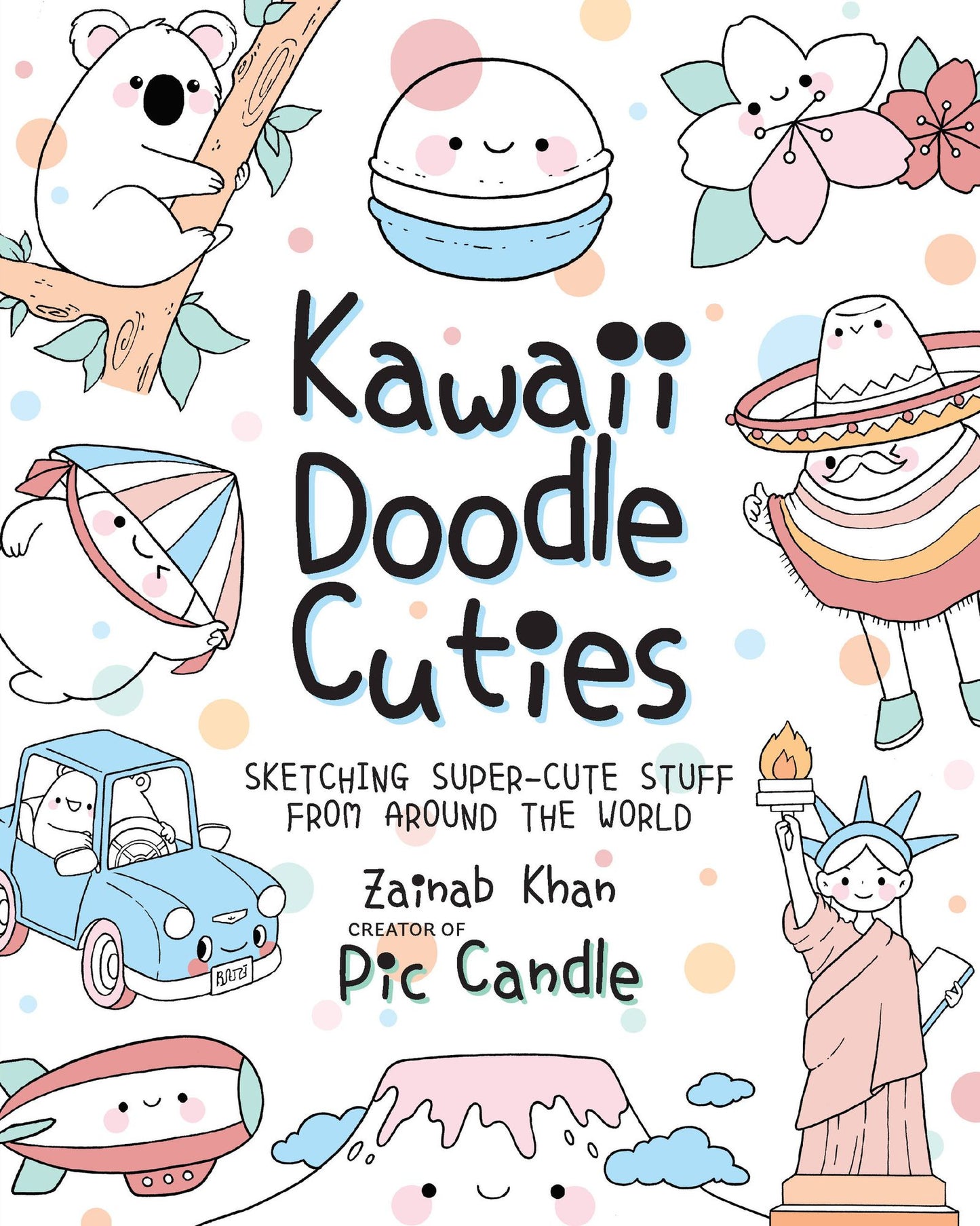 Kawaii Doodle Cuties: Around the World