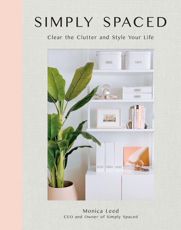 A Year of Clear: Ditch the Clutter and Find Mental Clarity, Calm, and Inspiration at Home, One Space at a Time
