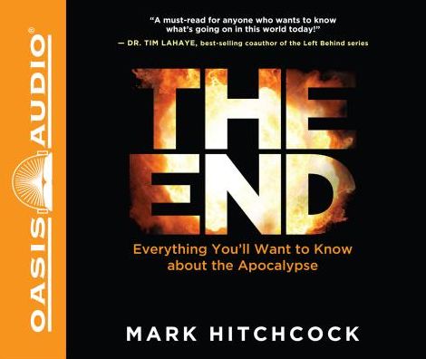 The End: Everything You'll Want to Know About the Apocalypse