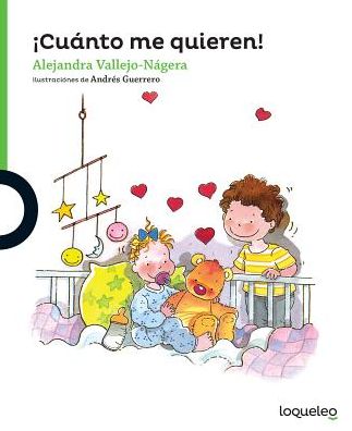 Cuanto Me Quieren!: They Love Me So Much