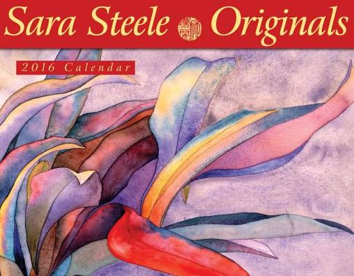 2016 Sara Steele Originals Wall Calendar